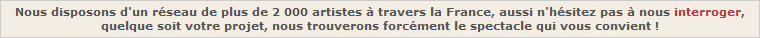 2000 artistes professionnels � votre service
